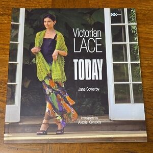 Victorian Lace Today Book by Jane Sowerby
